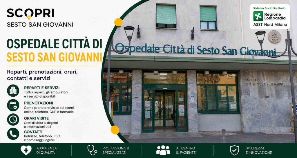 Ospedale di Sesto San Giovanni: contatti, prenotazioni, orari, visite e informazioni utili